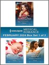Harlequin Medical Romance February 2024--Box Set 1 of 2